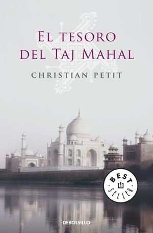 TESORO DEL TAJ MAHAL, EL | 9788499082097 | PETIT, CHRISTIAN | Llibreria Drac - Llibreria d'Olot | Comprar llibres en català i castellà online
