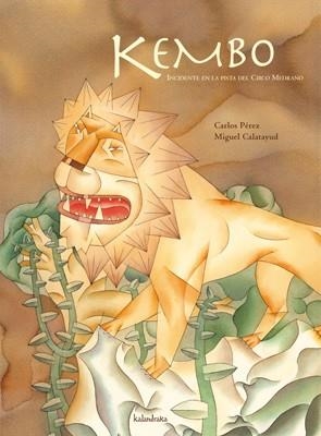 KEMBO | 9788492608270 | PEREZ, CARLOS / CALATAYUD, MIGUEL | Llibreria Drac - Librería de Olot | Comprar libros en catalán y castellano online