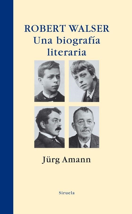 ROBERT WALSER UNA BIOGRAFIA LITERARIA | 9788498413533 | AMANN, JURG | Llibreria Drac - Llibreria d'Olot | Comprar llibres en català i castellà online