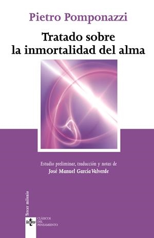 TRATADO SOBRE LA INMORTALIDAD DEL ALMA | 9788430950331 | POMPONAZZI, PIETRO | Llibreria Drac - Librería de Olot | Comprar libros en catalán y castellano online