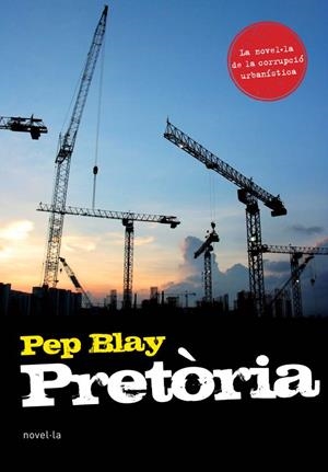 PRETORIA | 9788493762865 | BLAY, PEP | Llibreria Drac - Librería de Olot | Comprar libros en catalán y castellano online