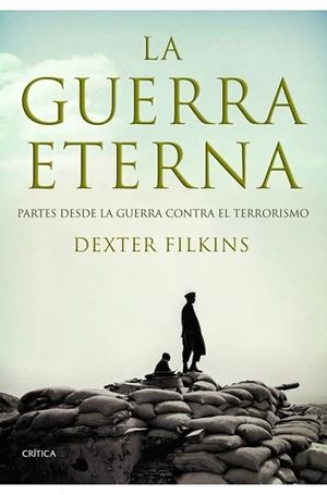 GUERRA ETERNA, LA | 9788498920192 | FILKINS, DEXTER | Llibreria Drac - Librería de Olot | Comprar libros en catalán y castellano online