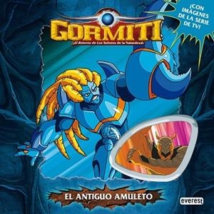 ANTIGUO AMULETO, EL (GORMITI) | 9788444164809 | VV.AA. | Llibreria Drac - Librería de Olot | Comprar libros en catalán y castellano online