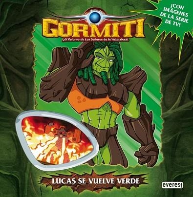 LUCAS SE VUELVE VERDE (GORMITI) | 9788444164823 | VV.AA. | Llibreria Drac - Librería de Olot | Comprar libros en catalán y castellano online