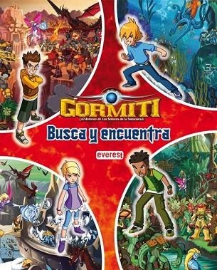 BUSCA Y ENCUENTRA (GORMITI) | 9788444164830 | VV.AA. | Llibreria Drac - Librería de Olot | Comprar libros en catalán y castellano online