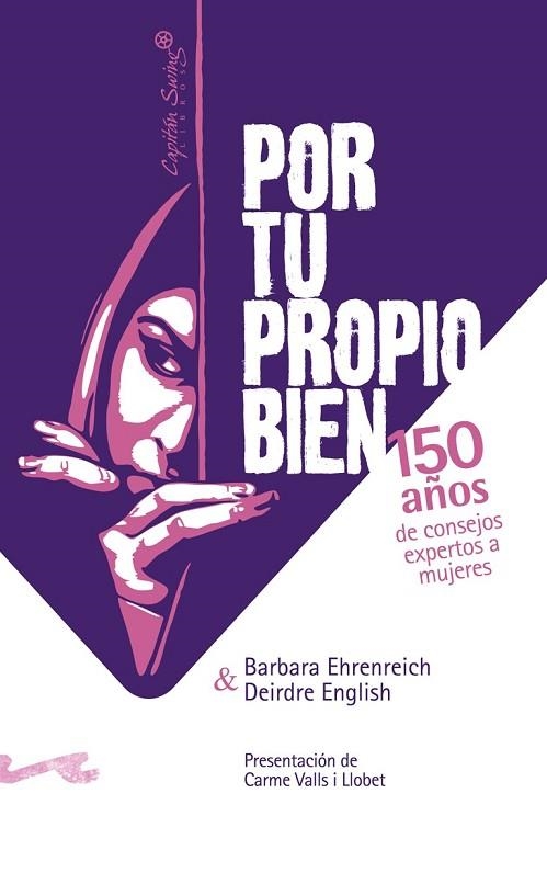POR TU PROPIO BIEN | 9788493770921 | EHRENREICH, BARBARA; ENGLISH, DEIRDRE | Llibreria Drac - Librería de Olot | Comprar libros en catalán y castellano online