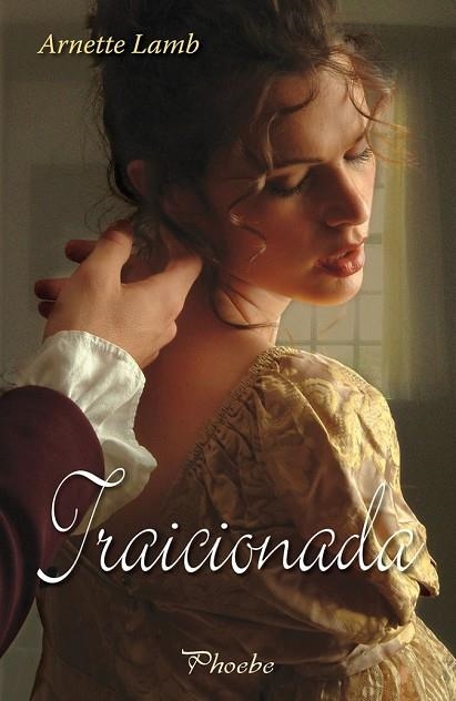 TRAICIONADA | 9788496952560 | LAMB, ARNETTE | Llibreria Drac - Llibreria d'Olot | Comprar llibres en català i castellà online