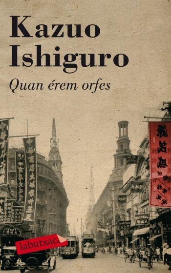 QUAN EREM ORFES | 9788499300832 | ISHIGURO, KAZUO | Llibreria Drac - Llibreria d'Olot | Comprar llibres en català i castellà online