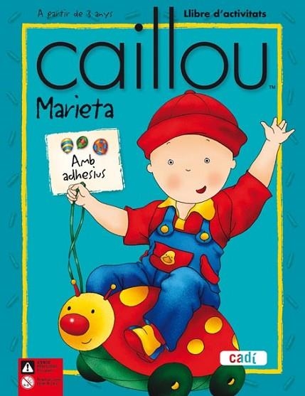 MARIETA LLIBRE D'ACTIVITATS CAILLOU | 9788447460366 | VV.AA. | Llibreria Drac - Librería de Olot | Comprar libros en catalán y castellano online