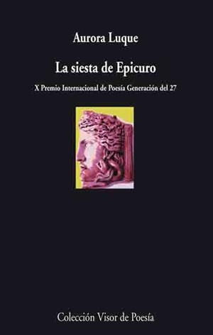 SIESTA DE EPICURO, LA | 9788475221014 | LUQUE, AURORA | Llibreria Drac - Librería de Olot | Comprar libros en catalán y castellano online