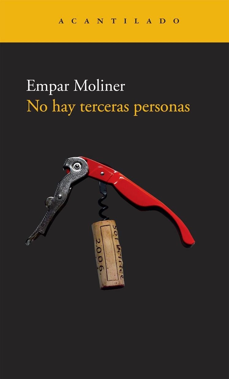 NO HAY TERCERAS PERSONAS | 9788492649389 | MOLINER, EMPAR | Llibreria Drac - Librería de Olot | Comprar libros en catalán y castellano online
