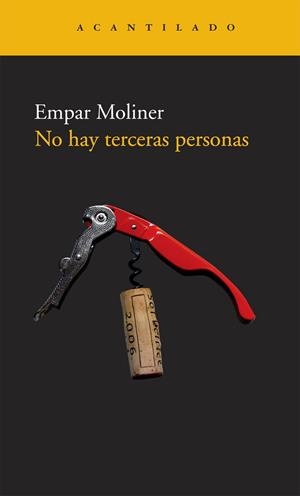 NO HAY TERCERAS PERSONAS | 9788492649389 | MOLINER, EMPAR | Llibreria Drac - Librería de Olot | Comprar libros en catalán y castellano online