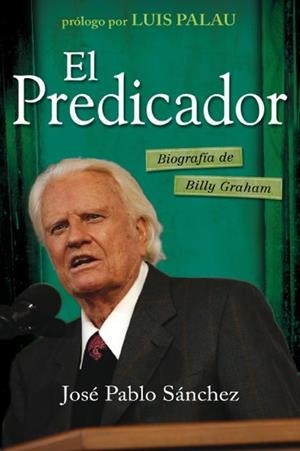 PREDICADOR, EL | 9788492726172 | SANCHEZ, JOSE PABLO | Llibreria Drac - Librería de Olot | Comprar libros en catalán y castellano online