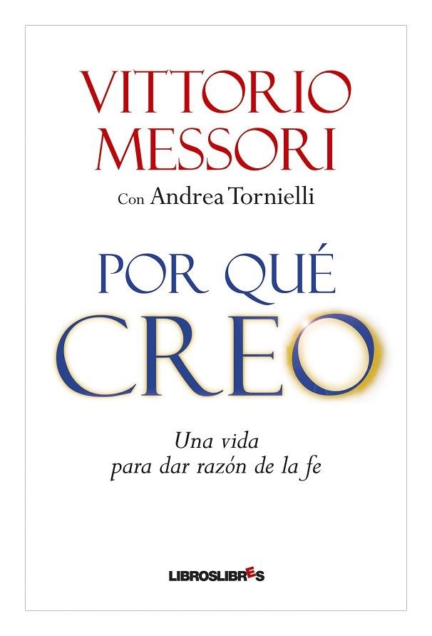 POR QUE CREO | 9788492654147 | MASSORI, VICTORIO | Llibreria Drac - Librería de Olot | Comprar libros en catalán y castellano online