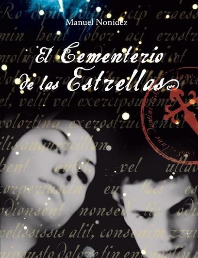 CEMENTERIO DE LAS ESTRELLAS, EL | 9788444145242 | NONÍDEZ, MANUEL | Llibreria Drac - Llibreria d'Olot | Comprar llibres en català i castellà online
