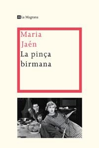 PINÇA BIRMANA, LA | 9788498674132 | JAEN, MARIA | Llibreria Drac - Librería de Olot | Comprar libros en catalán y castellano online