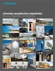 2G DOSSIER JOVENES ARQUITECTOS ESPAÑOLES | 9788425223433 | VV.AA. | Llibreria Drac - Librería de Olot | Comprar libros en catalán y castellano online