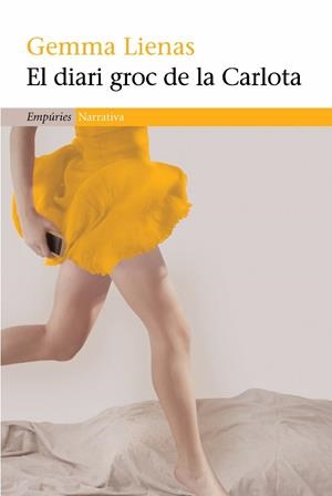 DIARI GROC DE LA CARLOTA, EL | 9788497876209 | LIENAS, GEMMA | Llibreria Drac - Librería de Olot | Comprar libros en catalán y castellano online