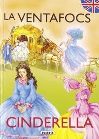 VENTAFOCS, LA / CINDERELLA | 9788430525324 | SUSAETA, EQUIPO | Llibreria Drac - Llibreria d'Olot | Comprar llibres en català i castellà online