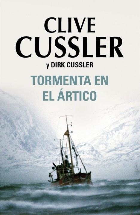 TORMENTA EN EL ARTICO | 9788401337505 | CUSSLER, CLIVE; CUSSLER, DIRK | Llibreria Drac - Librería de Olot | Comprar libros en catalán y castellano online