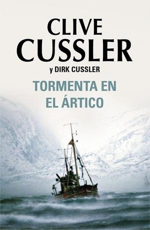 TORMENTA EN EL ARTICO | 9788401337505 | CUSSLER, CLIVE; CUSSLER, DIRK | Llibreria Drac - Librería de Olot | Comprar libros en catalán y castellano online