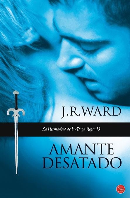 AMANTE DESATADO | 9788466324069 | WARD, JR | Llibreria Drac - Librería de Olot | Comprar libros en catalán y castellano online