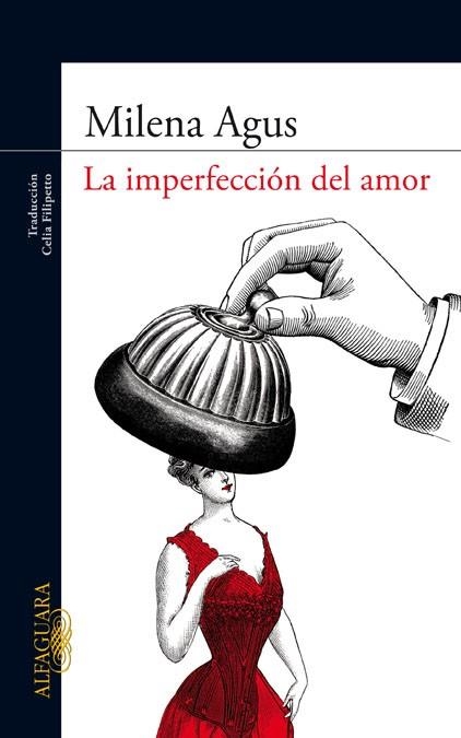 IMPERFECCION DEL AMOR, LA | 9788420405964 | AGUS, MILENA | Llibreria Drac - Librería de Olot | Comprar libros en catalán y castellano online