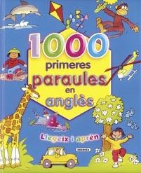 1000 PRIMERES PARAULES EN ANGLES | 9788430566853 | CLARK, COLIN | Llibreria Drac - Librería de Olot | Comprar libros en catalán y castellano online