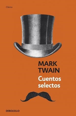 CUENTOS SELECTOS | 9788499083490 | TWAIN, MARK | Llibreria Drac - Llibreria d'Olot | Comprar llibres en català i castellà online