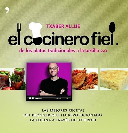 COCINERO FIEL, EL | 9788484608660 | ALLUE, TXABER | Llibreria Drac - Librería de Olot | Comprar libros en catalán y castellano online