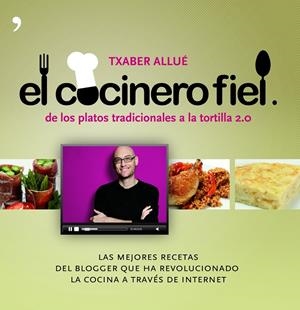 COCINERO FIEL, EL | 9788484608660 | ALLUE, TXABER | Llibreria Drac - Librería de Olot | Comprar libros en catalán y castellano online