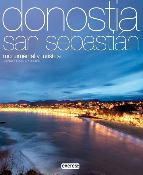 DONOSTIA SAN SEBASTIÁN | 9788444131207 | PADRÓN, JOSÉ LUIS | Llibreria Drac - Librería de Olot | Comprar libros en catalán y castellano online