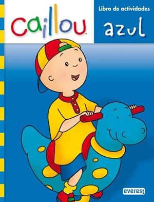 CAILLOU AZUL LIBRO DE ACTIVIDADES | 9788444165080 | ASA EDITORES, S.A. | Llibreria Drac - Llibreria d'Olot | Comprar llibres en català i castellà online