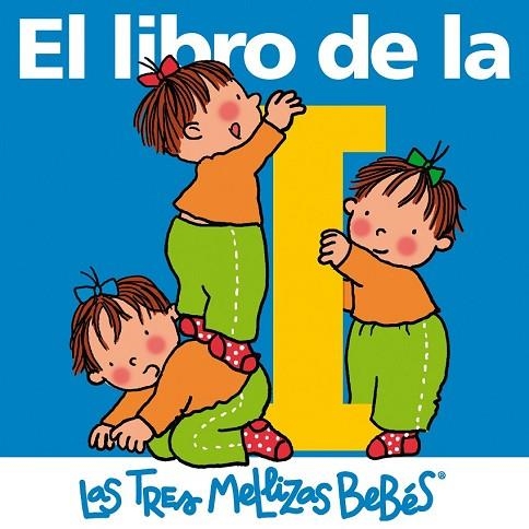 LIBRO DE LA I | 9788492419685 | CAPDEVILA, ROSER | Llibreria Drac - Librería de Olot | Comprar libros en catalán y castellano online