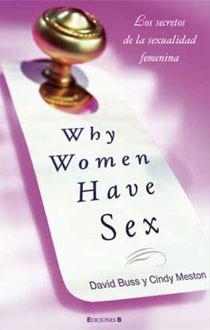 WHY WOMEN HAVE SEX | 9788466641470 | BUSS, DAVID; MESTON, CINDY | Llibreria Drac - Librería de Olot | Comprar libros en catalán y castellano online