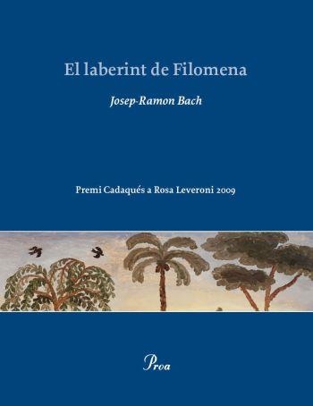 LABERINT DE FILOMENA, EL | 9788482569161 | BACH, JOSEP-RAMON | Llibreria Drac - Librería de Olot | Comprar libros en catalán y castellano online