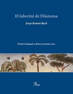 LABERINT DE FILOMENA, EL | 9788482569161 | BACH, JOSEP-RAMON | Llibreria Drac - Librería de Olot | Comprar libros en catalán y castellano online