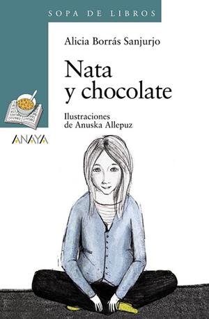 NATA Y CHOCOLATE | 9788466793018 | BORRÁS, ALICIA | Llibreria Drac - Librería de Olot | Comprar libros en catalán y castellano online