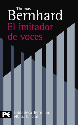 IMITADOR DE VOCES, EL | 9788420649757 | BERNHARD, THOMAS | Llibreria Drac - Librería de Olot | Comprar libros en catalán y castellano online
