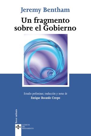 FRAGMENTO SOBRE EL GOBIERNO, UN | 9788430950478 | BENTHAM, JEREMY | Llibreria Drac - Librería de Olot | Comprar libros en catalán y castellano online