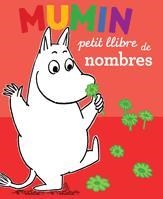 MUMIM PETIT LLIBRE DE NOMBRES | 9788424632922 | JANSSON, TOVE | Llibreria Drac - Librería de Olot | Comprar libros en catalán y castellano online