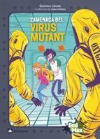 AMENAÇA DEL VIRUS MUTANT, L' | 9788424632700 | LIENAS, GEMMA | Llibreria Drac - Llibreria d'Olot | Comprar llibres en català i castellà online