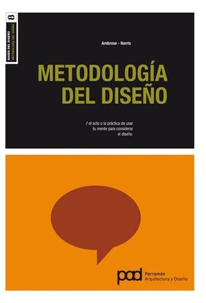 METODOLOGIA DEL DISEÑO | 9788434236639 | AMBROSE/ HARRIS | Llibreria Drac - Librería de Olot | Comprar libros en catalán y castellano online