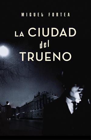 CIUDAD DEL TRUENO,LA | 9788401337536 | FORTEA, MIGUEL | Llibreria Drac - Librería de Olot | Comprar libros en catalán y castellano online