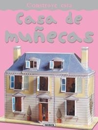 CONSTRUYE ESTA CASA DE MUÑECAS | 9788467703382 | AA.VV. | Llibreria Drac - Llibreria d'Olot | Comprar llibres en català i castellà online