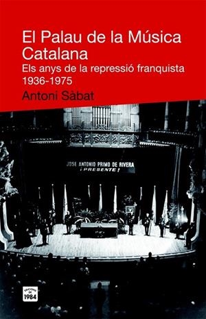 PALAU DE LA MUSICA CATALANA, EL | 9788492440467 | SABAT, ANTONI | Llibreria Drac - Librería de Olot | Comprar libros en catalán y castellano online