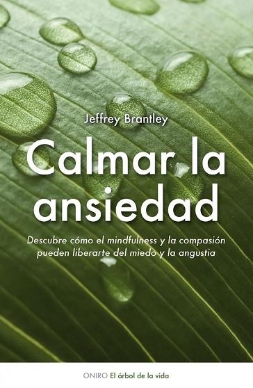 CALMAR LA ANSIEDAD | 9788497544511 | BRANTLEY, JEFFREY | Llibreria Drac - Librería de Olot | Comprar libros en catalán y castellano online