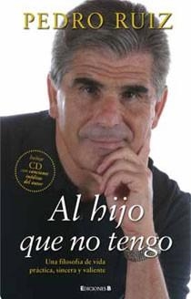 HIJO QUE NO TENGO, AL | 9788466644372 | RUIZ, PEDRO | Llibreria Drac - Llibreria d'Olot | Comprar llibres en català i castellà online