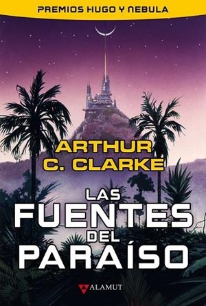 FUENTES DEL PARAISO, LAS | 9788498890471 | C.CLARKE, ARTHUR | Llibreria Drac - Librería de Olot | Comprar libros en catalán y castellano online