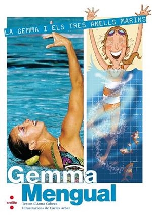 GEMMA I ELS TRES ANELLS MARINS, LA | 9788466125628 | CABEZA, ANNA / ARBAT, CARLES | Llibreria Drac - Librería de Olot | Comprar libros en catalán y castellano online